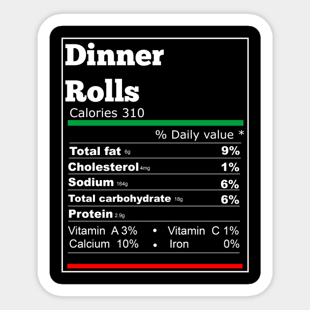 Dinner rolls nutrition thanksgiving T-shirt Sticker by Flipodesigner